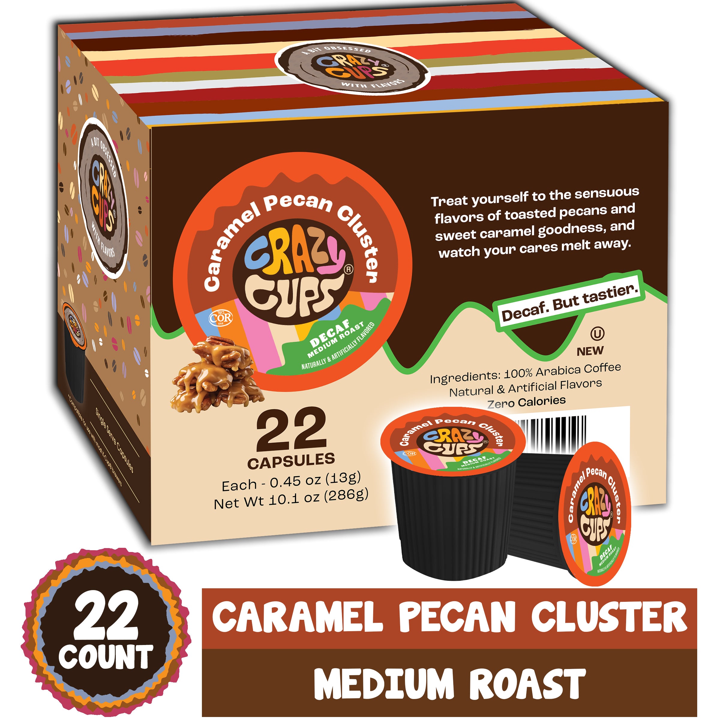 Decaf Caramel Pecan Cluster Flavored Coffee Pods Crazy Cups